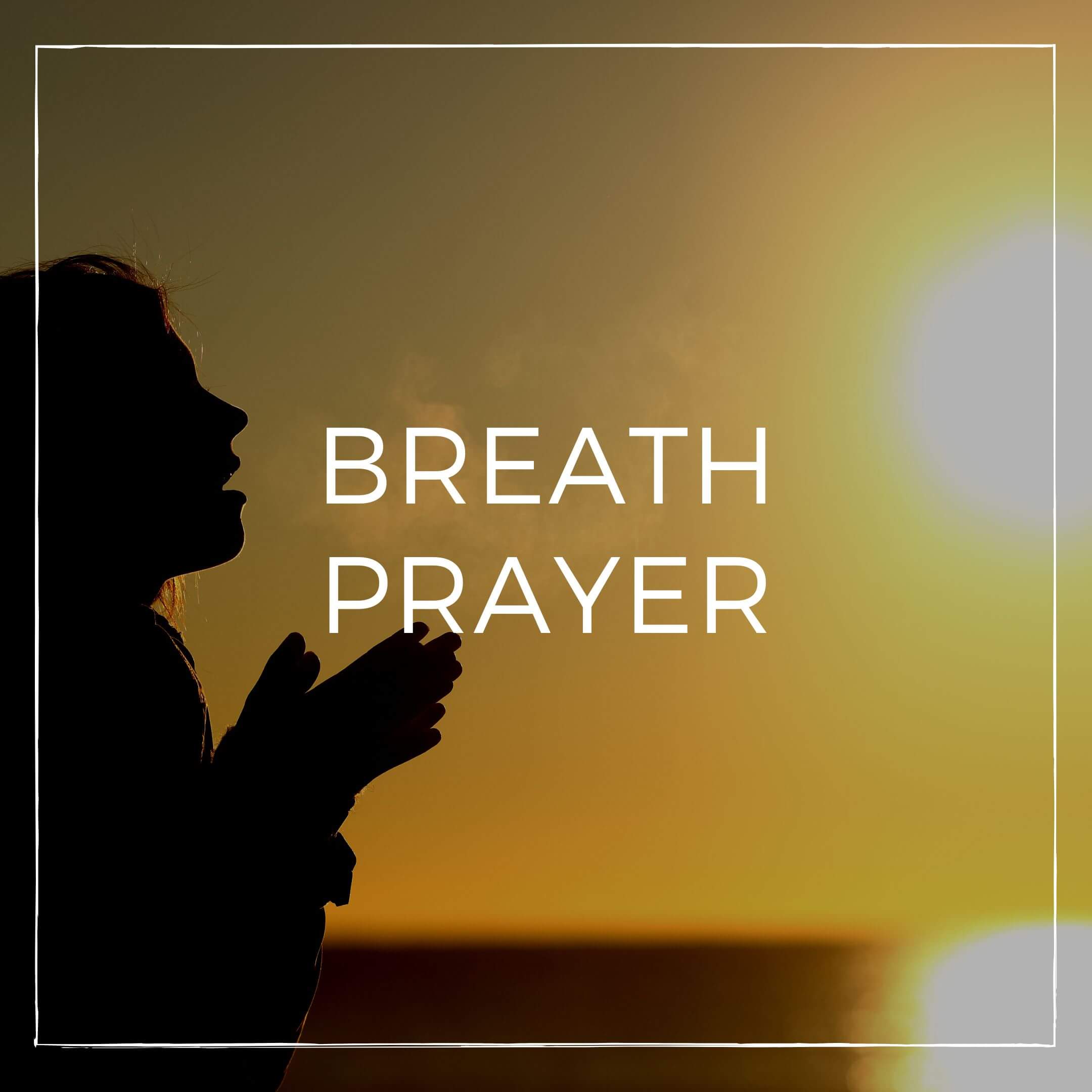 Breath Prayer Tile